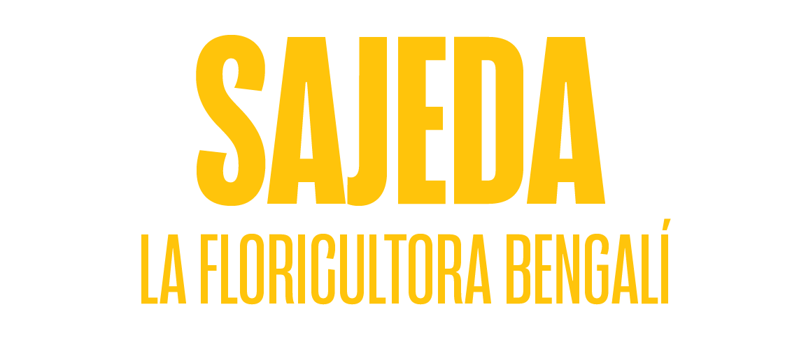 Sajeda, la floricultora bengalí